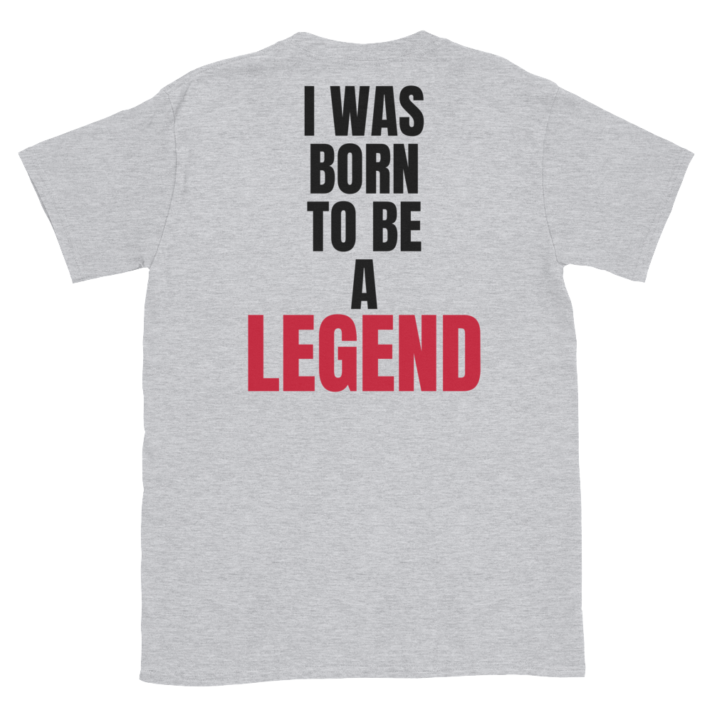 GG BORN TO BE LEGEND Short-Sleeve Unisex T-Shirt