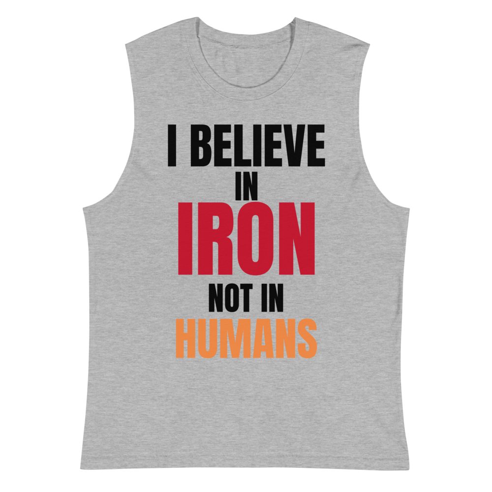 GG IRON NOT HUMANS Muscle Shirt
